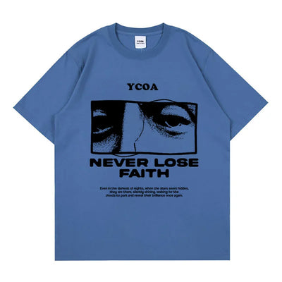 NEVER LOSE FAITH tee